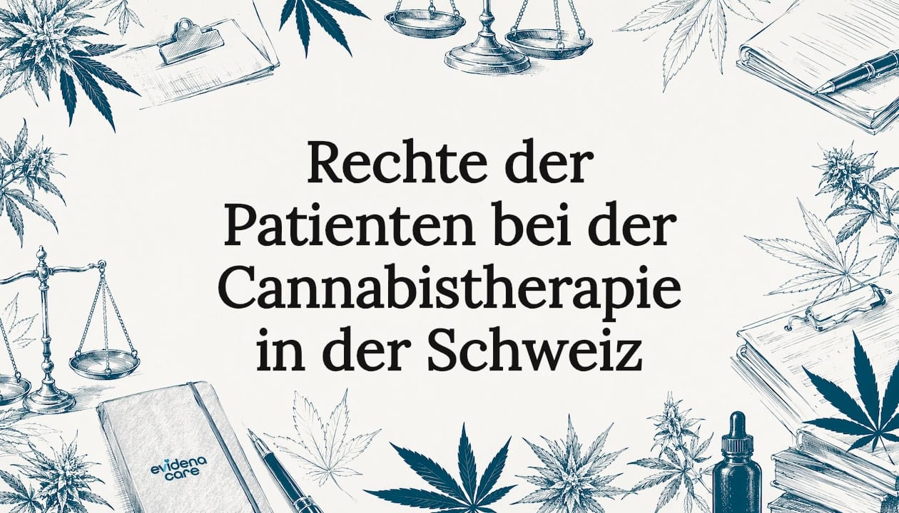Rechte der Patienten bei der Cannabistherapie in der Schweiz